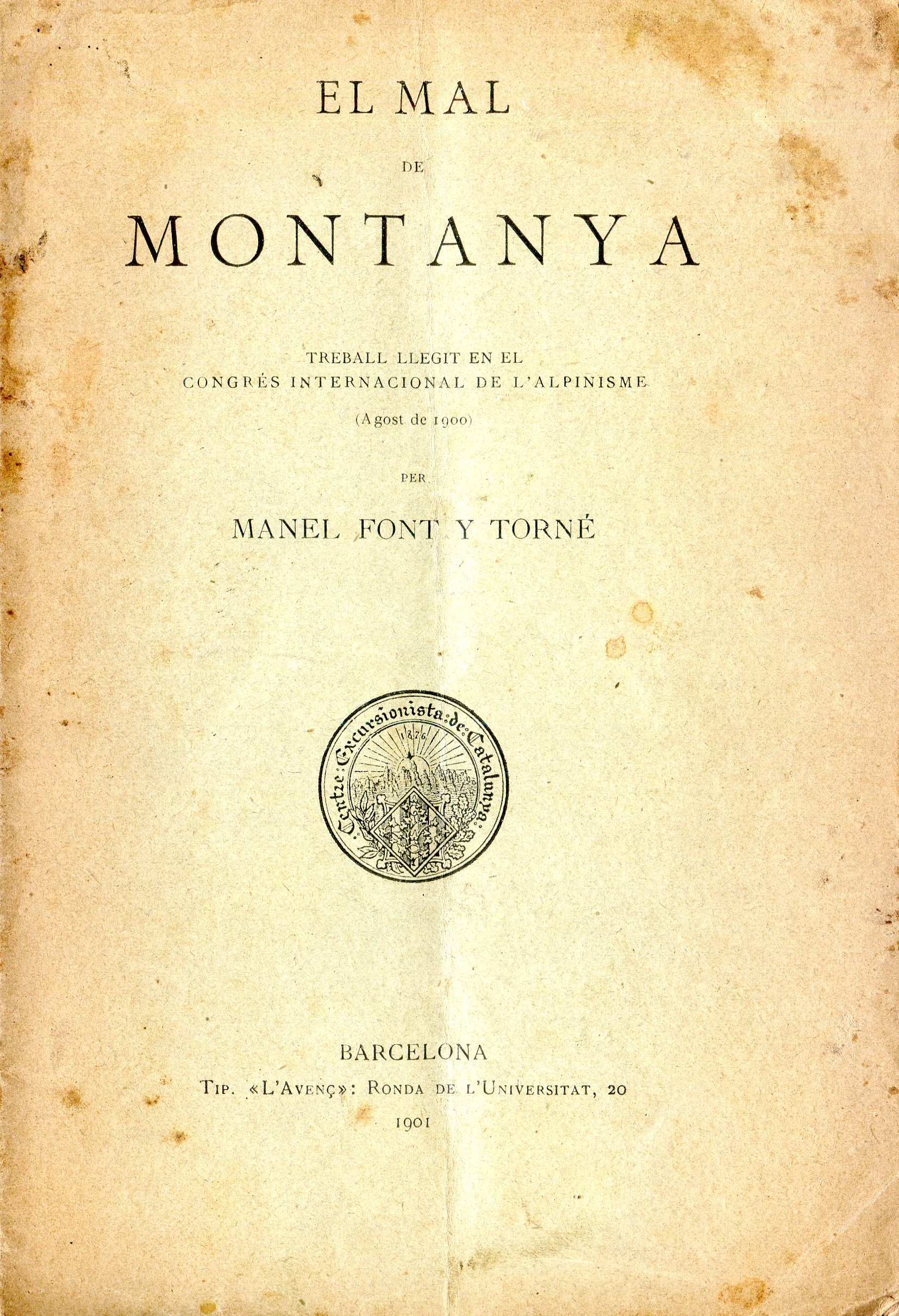 Mal de montanya, El : Treball llegit en el Congrés Internacional de l'Alpinisme: ( Agost 1900) - Portada